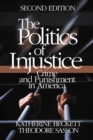 Image for The Politics of Injustice: Crime and Punishment in America