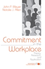 Image for Commitment in the Workplace: Theory, Research, and Application