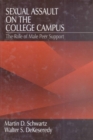 Image for Sexual Assault on the College Campus: The Role of Male Peer Support