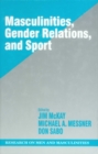 Image for Masculinities, gender relations, and sport