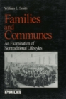 Image for Families and communes: an examination of nontraditional lifestyles