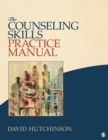 Image for The Counseling Skills Practice Manual