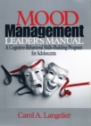 Image for Mood management: a cognitive-behavioural skills building programme for adolescents : Leaders manual