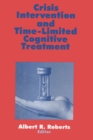 Image for Crisis intervention and time-limited cognitive treatment