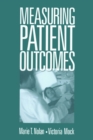 Image for Measuring patient outcomes