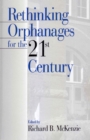 Image for Rethinking orphanages for the 21st century
