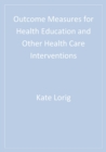 Image for Outcome measures for health education and other health care interventions