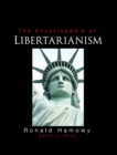 Image for The Encyclopedia of Libertarianism