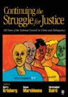 Image for Continuing the Struggle for Justice: 100 Years of the National Council on Crime and Delinquency
