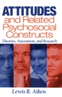 Image for Attitudes and related psychosocial constructs: theories, assessment and research