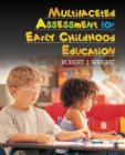 Image for Multifaceted Assessment for Early Childhood Education