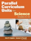 Image for Parallel Curriculum Units for Science, Grades 6-12