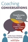 Image for Coaching conversations: transforming your school one conversation at a time