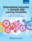 Image for Differentiating Instruction for Students With Learning Disabilities: New Best Practices for General and Special Educators