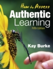 Image for How to Assess Authentic Learning