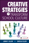 Image for Creative strategies to transform school culture
