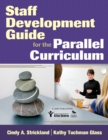 Image for Staff development guide for the parallel curriculum