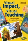 Image for Visual Impact, Visual Teaching: Using Images to Strengthen Learning
