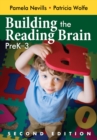 Image for Building the Reading Brain, PreK-3