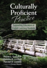 Image for Culturally Proficient Practice: Supporting Educators of English Learning Students