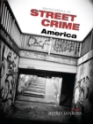 Image for Encyclopedia of Street Crime in America