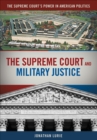Image for The Supreme Court and military justice