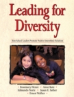 Image for Leading for diversity: how school leaders promote positive interethnic relations