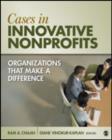 Image for Cases in innovative nonprofits  : organizations that make a difference
