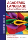Image for Academic Language in Diverse Classrooms: Mathematics, Grades 6-8: Promoting Content and Language Learning