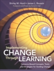 Image for Implementing Change Through Learning: Concerns-Based Concepts, Tools, and Strategies for Guiding Change