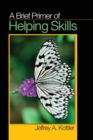 Image for A brief primer of helping skills