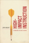 Image for High-impact instruction: a framework for great teaching