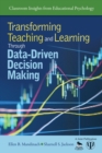 Image for Transforming Teaching and Learning Through Data-Driven Decision Making