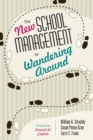 Image for The new school management by wandering around