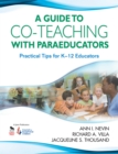 Image for A guide to co-teaching with paraeducators: practical tips for K-12 educators