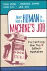 Image for Never send a human to do a machine&#39;s job  : correcting the top 5 EdTech mistakes