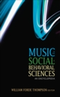 Image for Music in the social and behavioral sciences: an encyclopedia