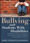 Image for Bullying and students with disabilities  : strategies and techniques to create a safe learning environment for all