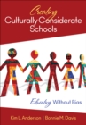 Image for Creating culturally considerate schools: educating without bias