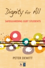 Image for Dignity for all: safeguarding LGBT students