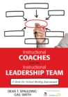 Image for Instructional coaches and the instructional leadership team: a guide for school-building improvement