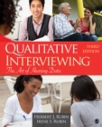 Image for Qualitative interviewing: the art of hearing data