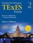 Image for Passing the principal TExES exam: keys to certification and school leadership