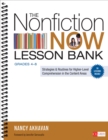 Image for The nonfiction now lesson bank, grades 4-8: strategies &amp; routines for higher-level comprehension in the content areas