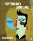 Image for The psychology of language  : an integrated approach