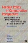 Image for Foreign policy in comparative perspective: domestic and international influences on state behavior