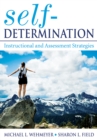 Image for Self-determination: instructional and assessment strategies
