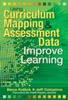 Image for Using curriculum mapping &amp; assessment data to improve learning