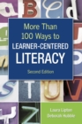 Image for More than 100 ways to learner-centered literacy