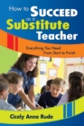Image for How to succeed as a substitute teacher: everything you need from start to finish